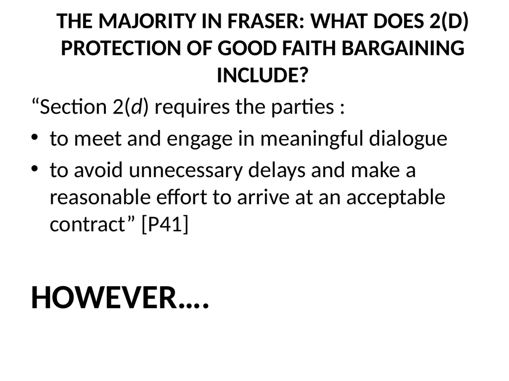 SUMMARY OF THE SCC DECISION AND REASONS IN FRASER - slide 9 of 57