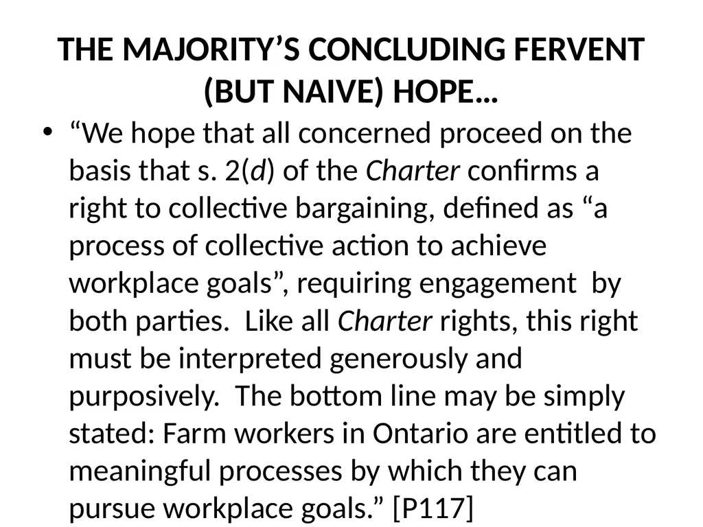 SUMMARY OF THE SCC DECISION AND REASONS IN FRASER - slide 33 of 57