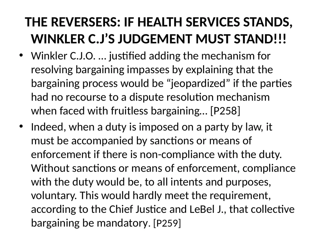 SUMMARY OF THE SCC DECISION AND REASONS IN FRASER - slide 47 of 57