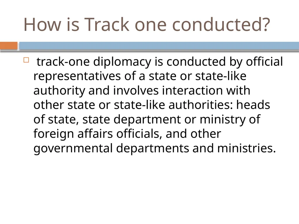 Ir312 Diplomacy Track I & Track II Diplomacy Dr. - slide 7 of 35