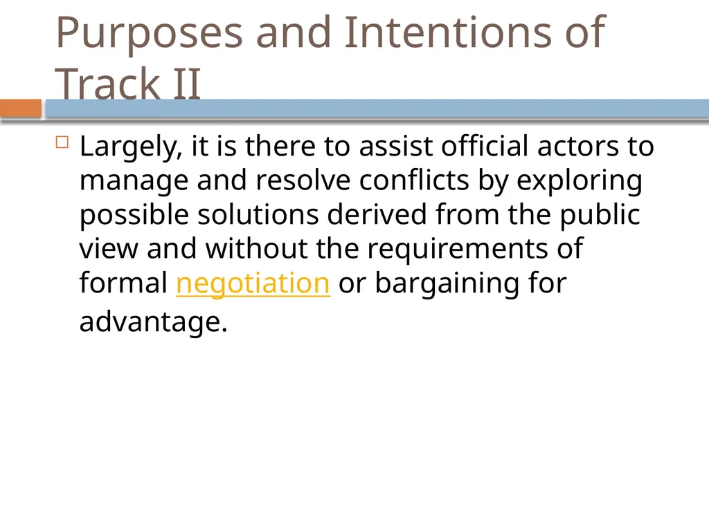 Ir312 Diplomacy Track I & Track II Diplomacy Dr. - slide 28 of 35