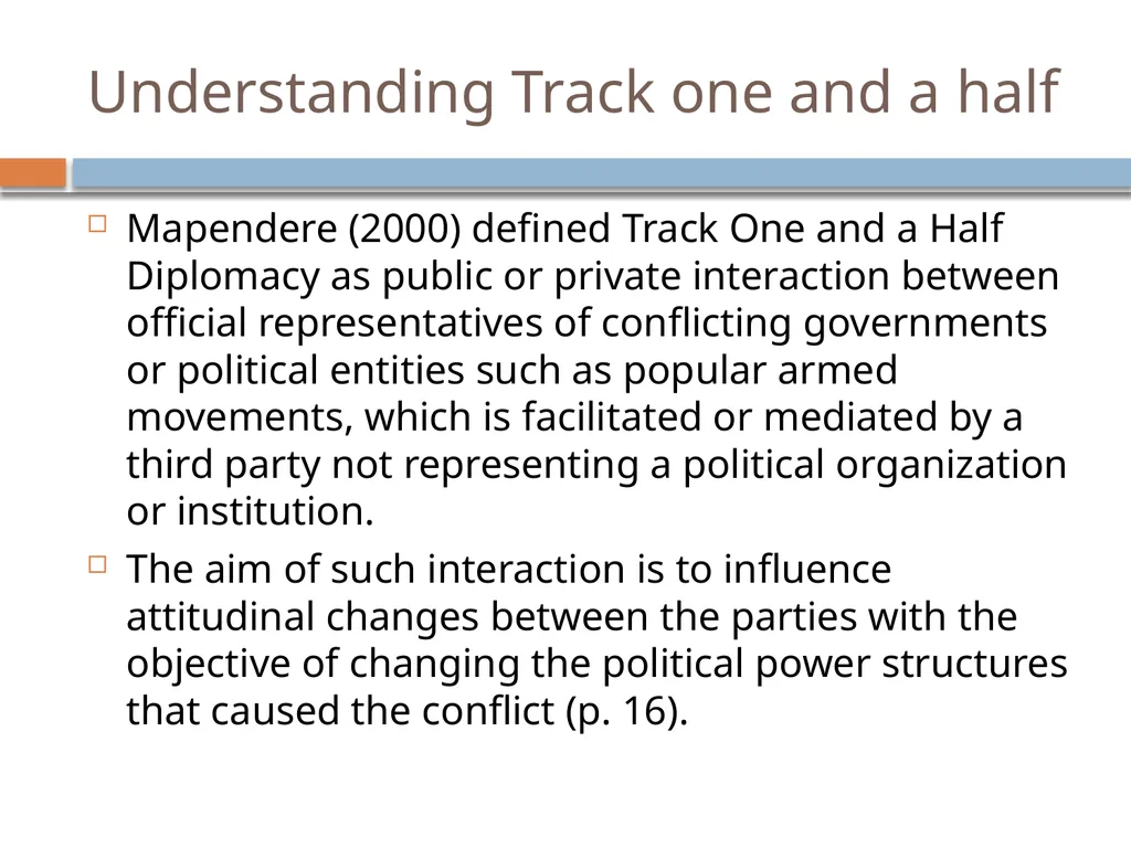 Ir312 Diplomacy Track I & Track II Diplomacy Dr. - slide 19 of 35
