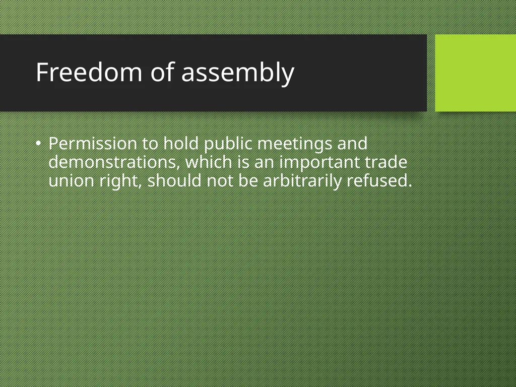 Freedom of Association Standards and Principles - slide 7 of 68