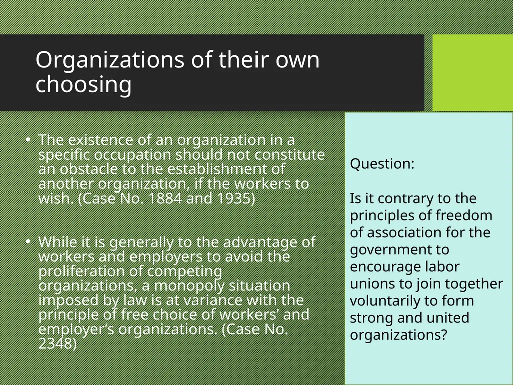 Freedom of Association Standards and Principles - slide 15 of 68