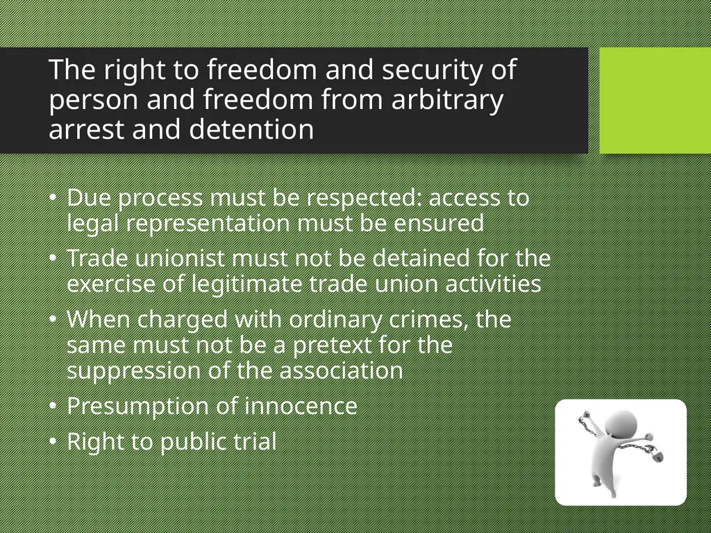 Freedom of Association Standards and Principles - slide 5 of 68
