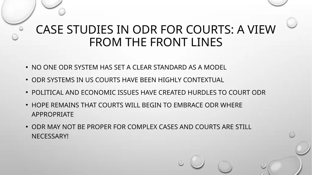 ODR in the Courts Logical next step? This work by - slide 18 of 31