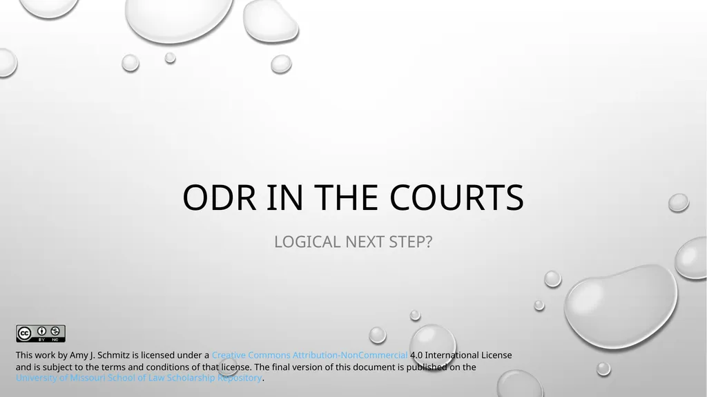 ODR in the Courts Logical next step? This work by - slide 1 of 31