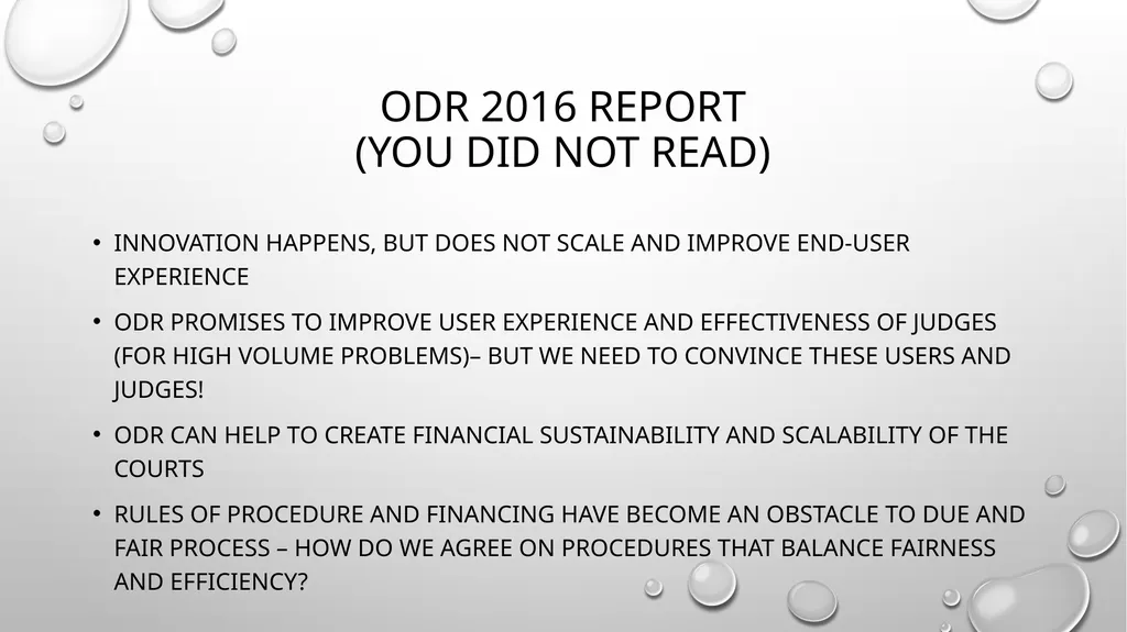 ODR in the Courts Logical next step? This work by - slide 5 of 31