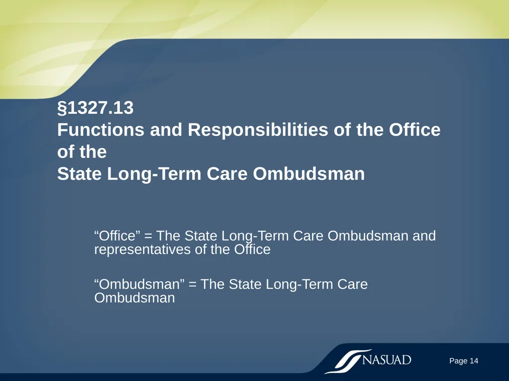 State Long-Term Care Ombudsman Program (LTCOP) - slide 14 of 44