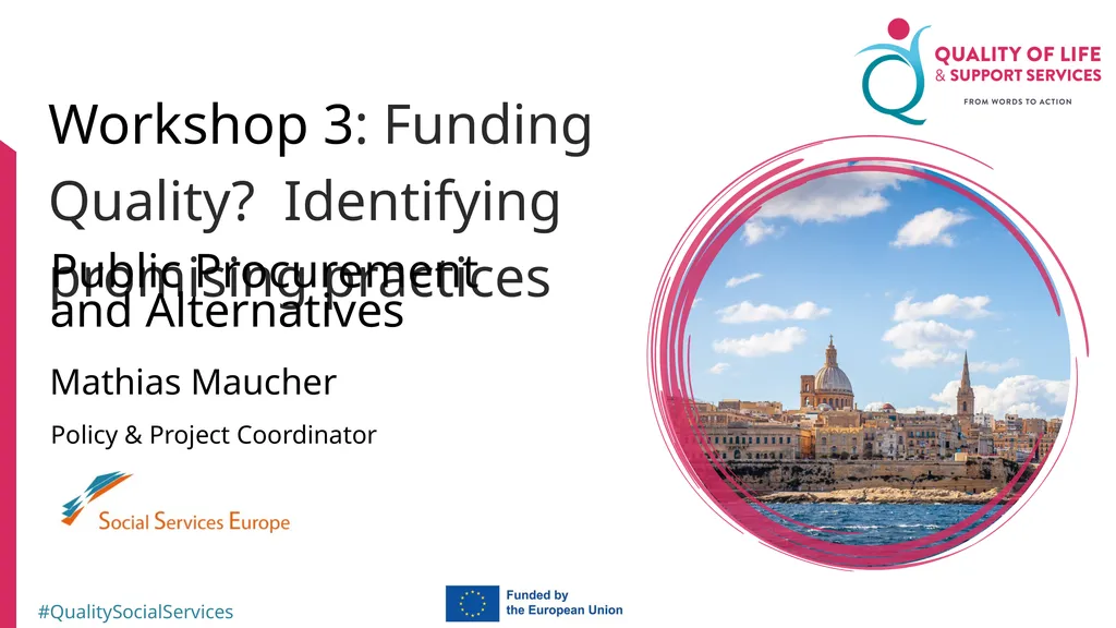 Workshop 3: Funding Quality? Identifying promising - slide 1 of 10