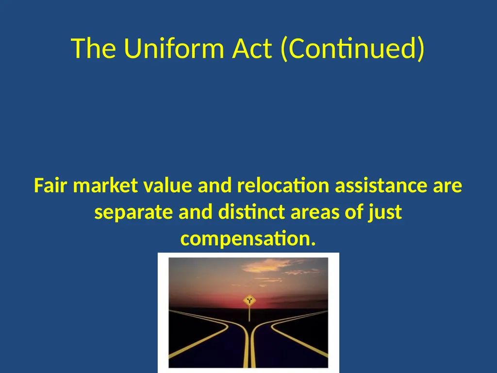 The U.S. Uniform Relocation Assistance and Real - slide 11 of 21