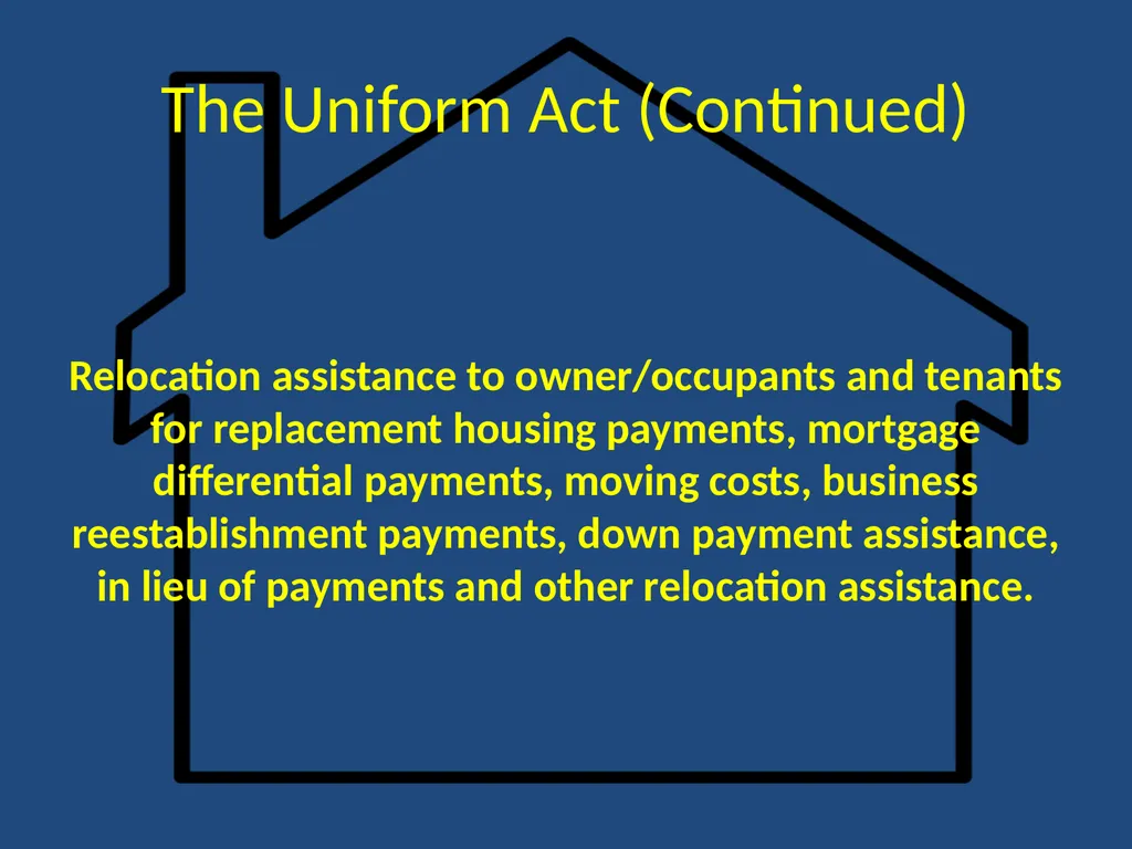 The U.S. Uniform Relocation Assistance and Real - slide 13 of 21