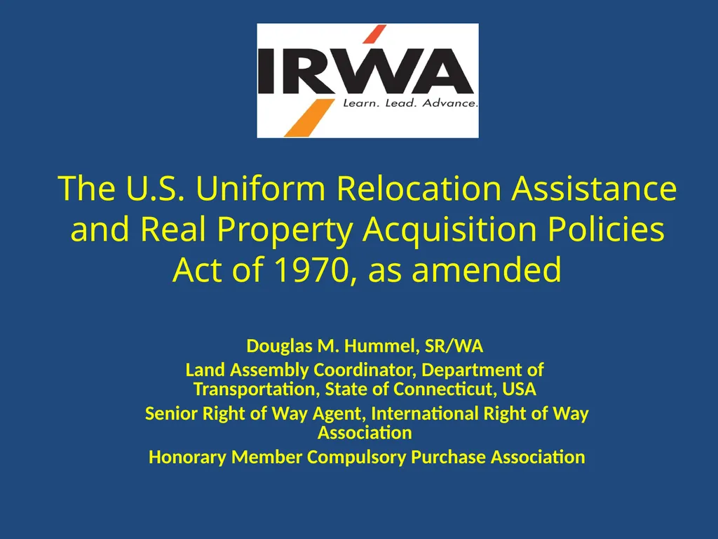 The U.S. Uniform Relocation Assistance and Real