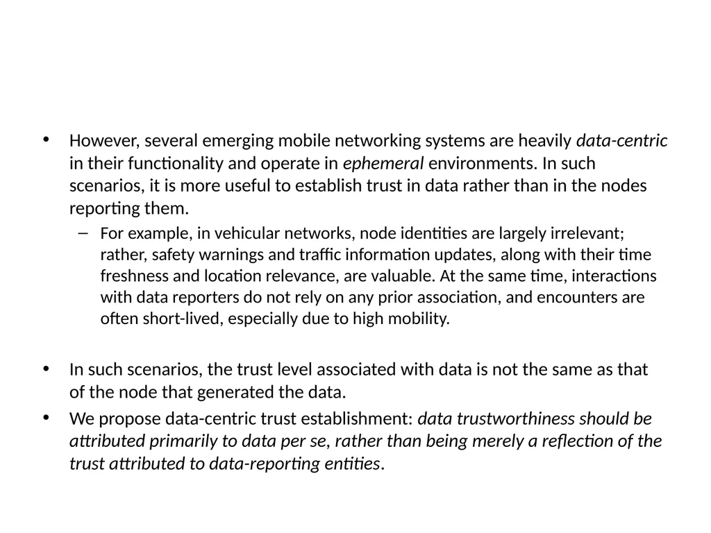 On Data-Centric Trust Establishment in Ephemeral - slide 3 of 38
