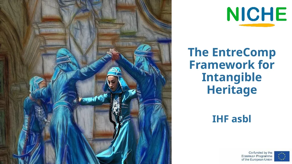 The EntreComp Framework for Intangible Heritage - slide 1 of 39