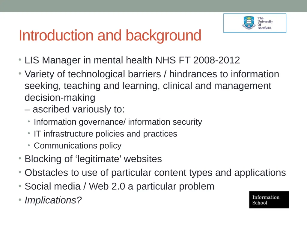 Social media applications within the NHS: role and - slide 4 of 23