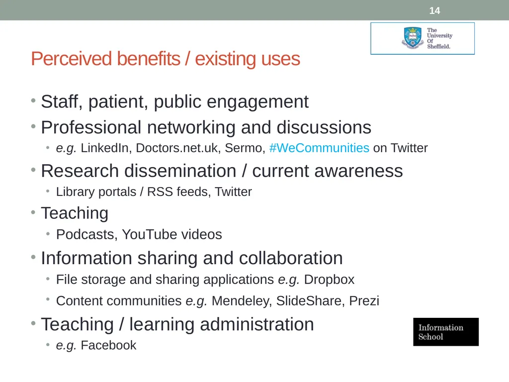 Social media applications within the NHS: role and - slide 14 of 23