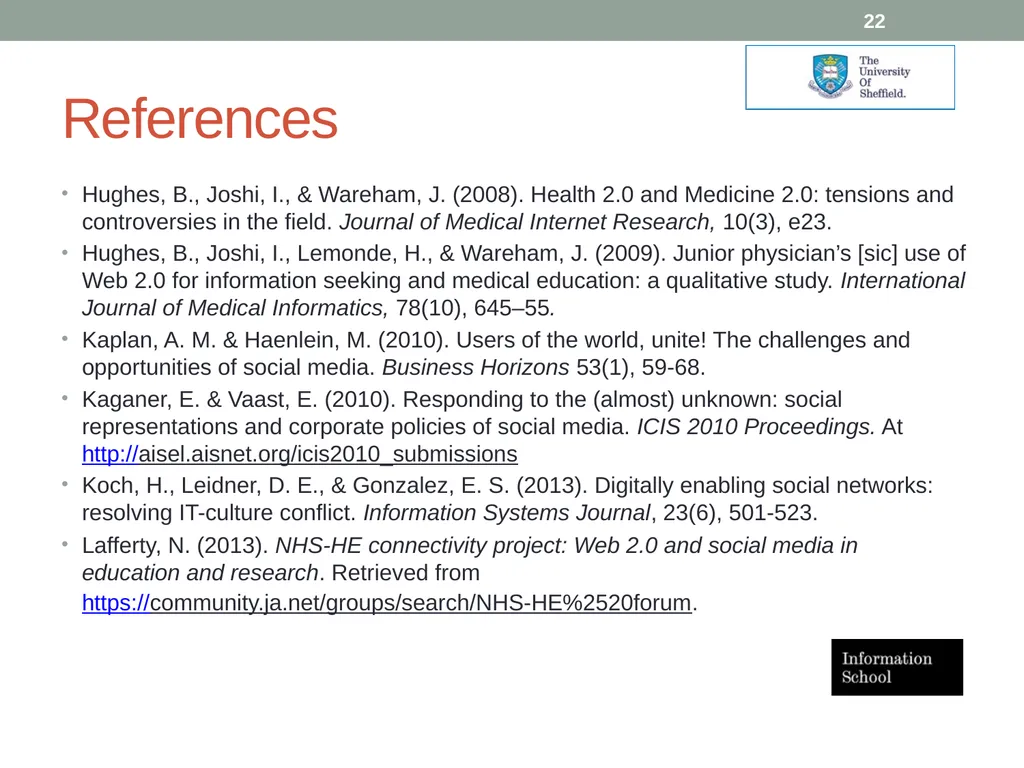 Social media applications within the NHS: role and - slide 22 of 23