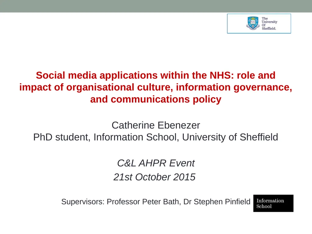 Social media applications within the NHS: role and - slide 1 of 23