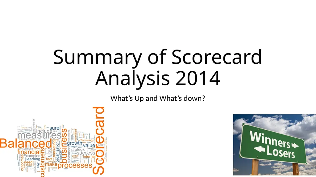 Summary of Scorecard Analysis 2014 What’s Up and