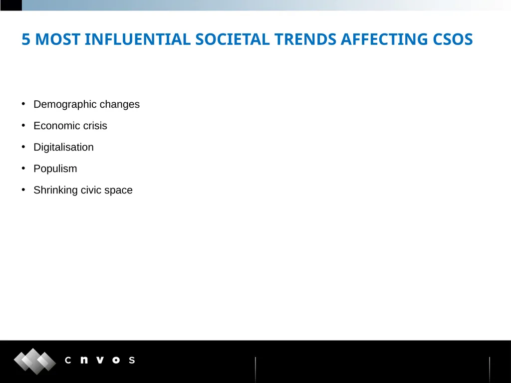 THE FUTURE EVOLUTION OF CIVIL SOCIETY IN THE - slide 4 of 9