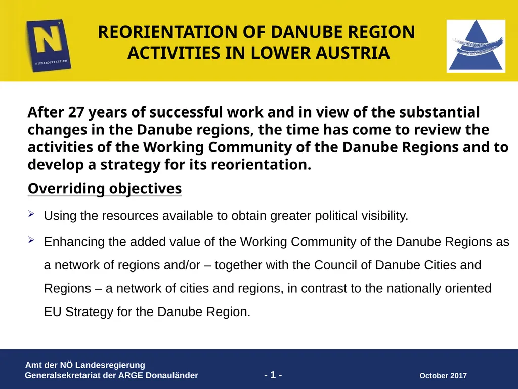 REORIENTATION OF DANUBE REGION ACTIVITIES IN LOWER
