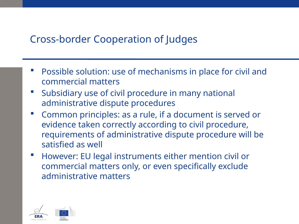 Cross-border Cooperation of Judges Andrej Kmecl - slide 10 of 23