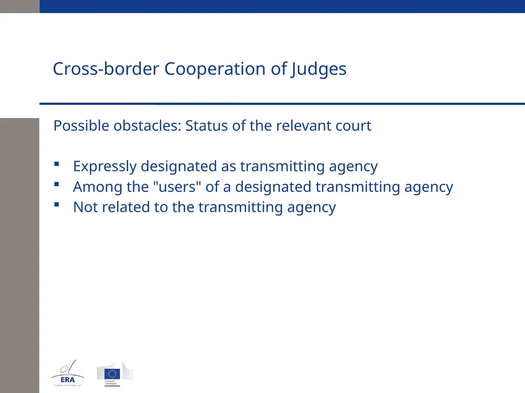 Cross-border Cooperation of Judges Andrej Kmecl - slide 16 of 23