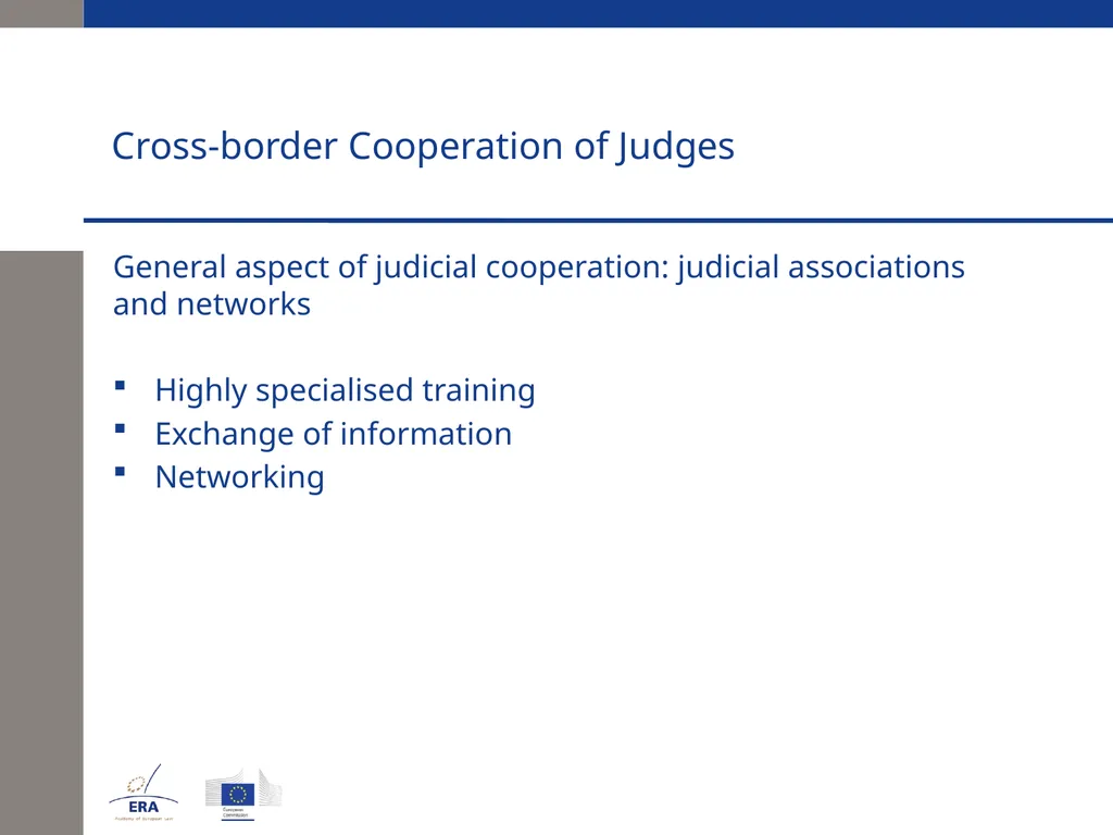 Cross-border Cooperation of Judges Andrej Kmecl - slide 17 of 23