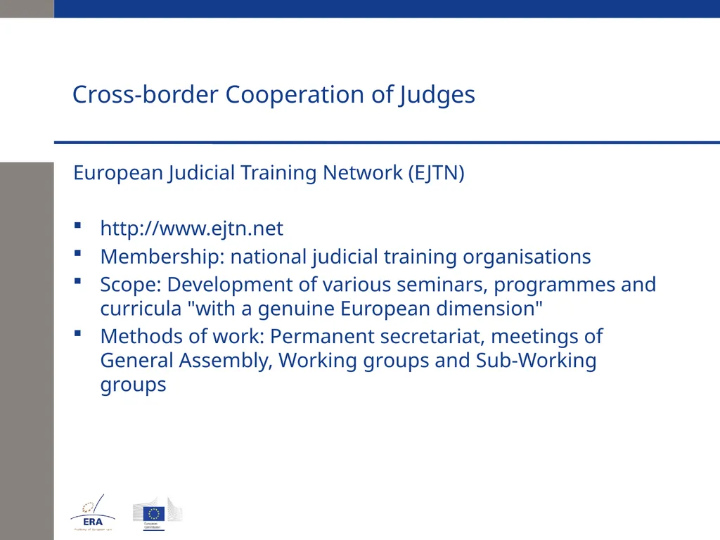 Cross-border Cooperation of Judges Andrej Kmecl - slide 18 of 23