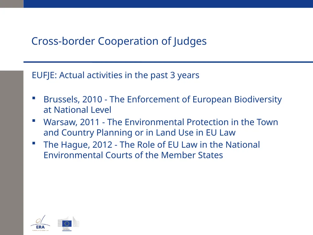 Cross-border Cooperation of Judges Andrej Kmecl - slide 21 of 23