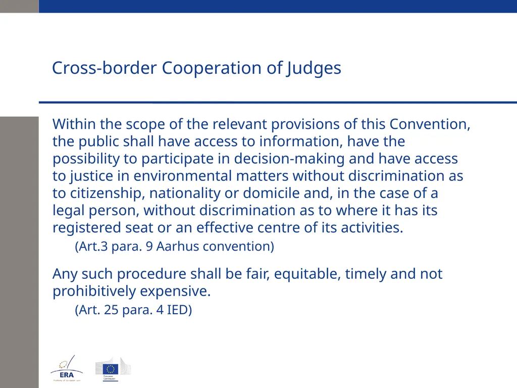 Cross-border Cooperation of Judges Andrej Kmecl - slide 7 of 23