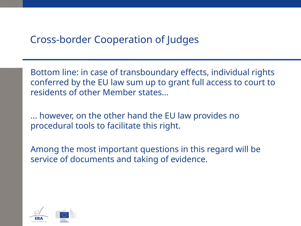 Cross-border Cooperation of Judges Andrej Kmecl - slide 8 of 23
