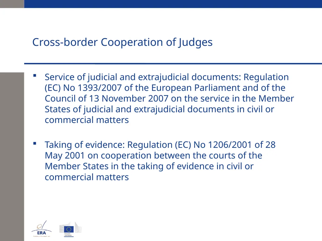 Cross-border Cooperation of Judges Andrej Kmecl - slide 11 of 23