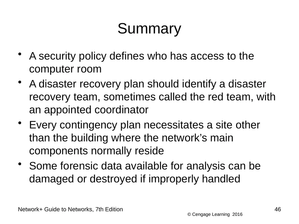 Network+ Guide to Networks 7th Edition Chapter 12 - slide 46 of 46