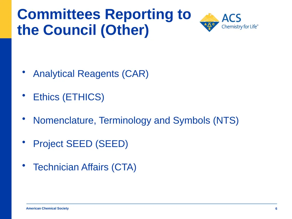 American Chemical Society Diversifying ACS - slide 6 of 11