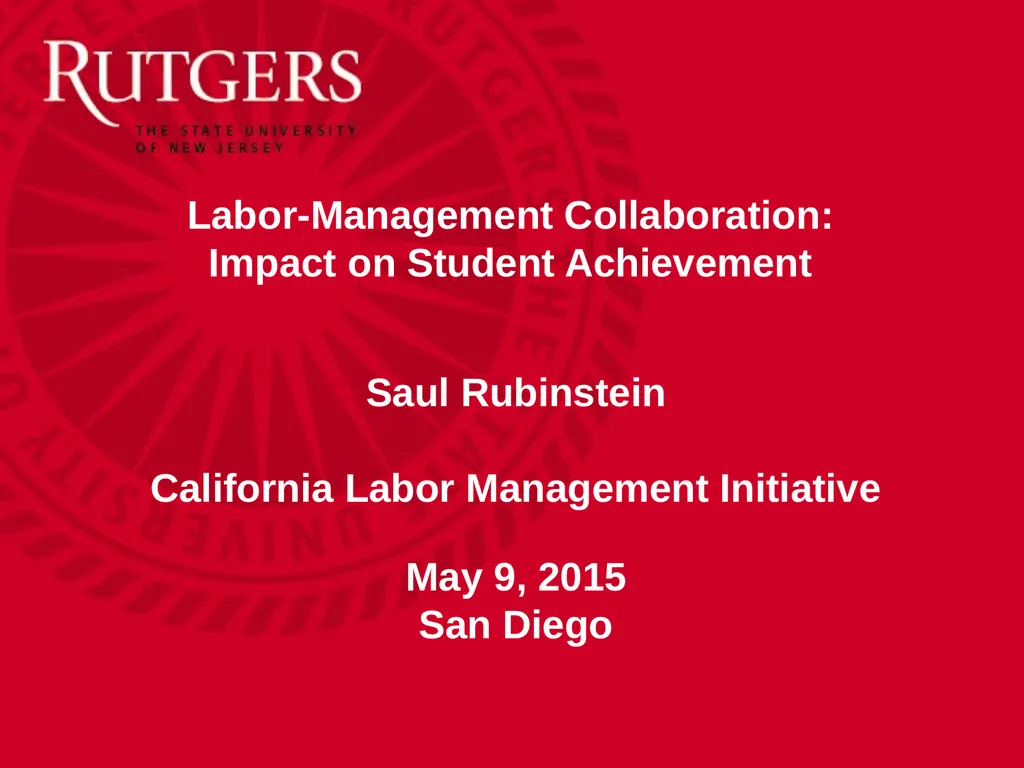 Labor-Management Collaboration: Impact on Student - slide 1 of 39