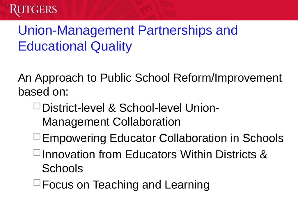Labor-Management Collaboration: Impact on Student - slide 3 of 39