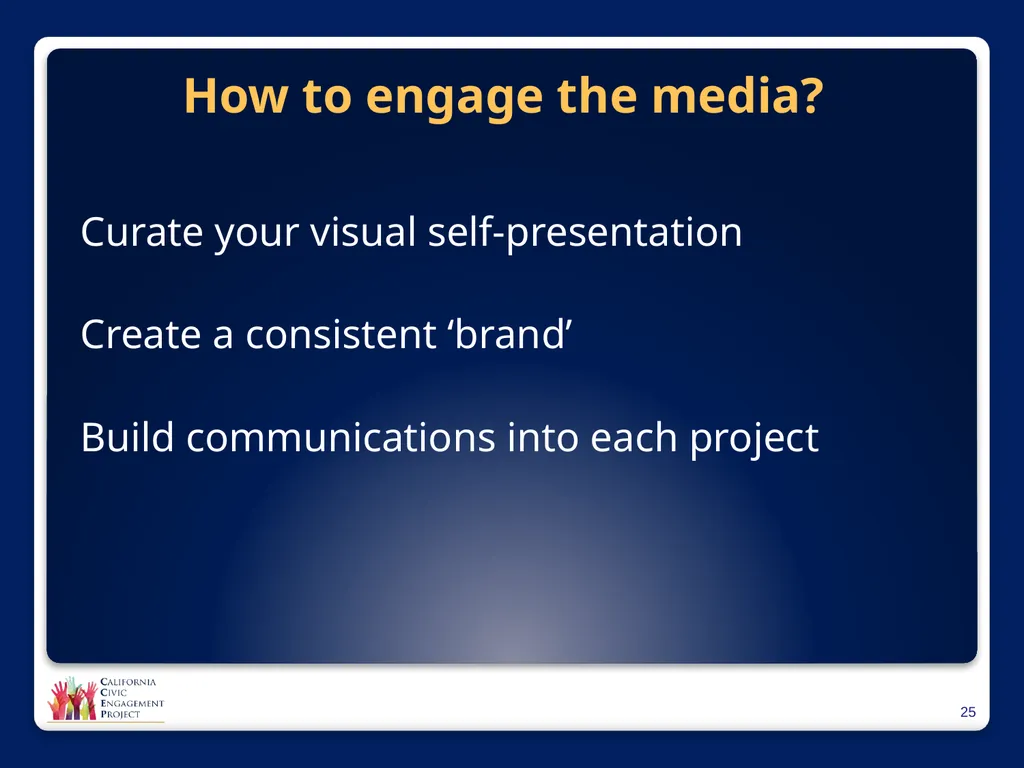 The Power of Media in Policy Change Mindy Romero, - slide 25 of 34