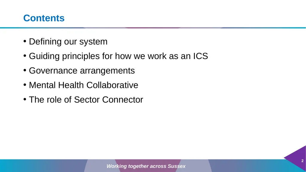ICS, Mental Health Collaborative and Sector