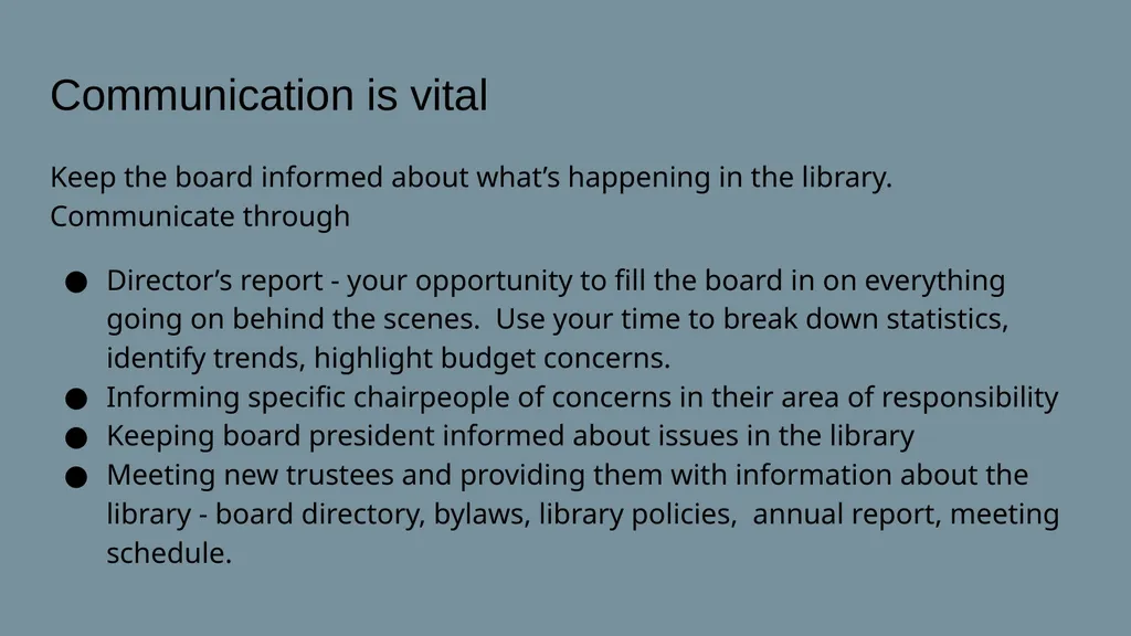 MAKE THE LIBRARY BOARD WORK FOR YOU Pat Tumulty, - slide 9 of 19