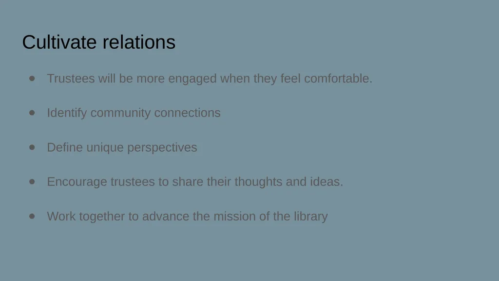 MAKE THE LIBRARY BOARD WORK FOR YOU Pat Tumulty, - slide 15 of 19