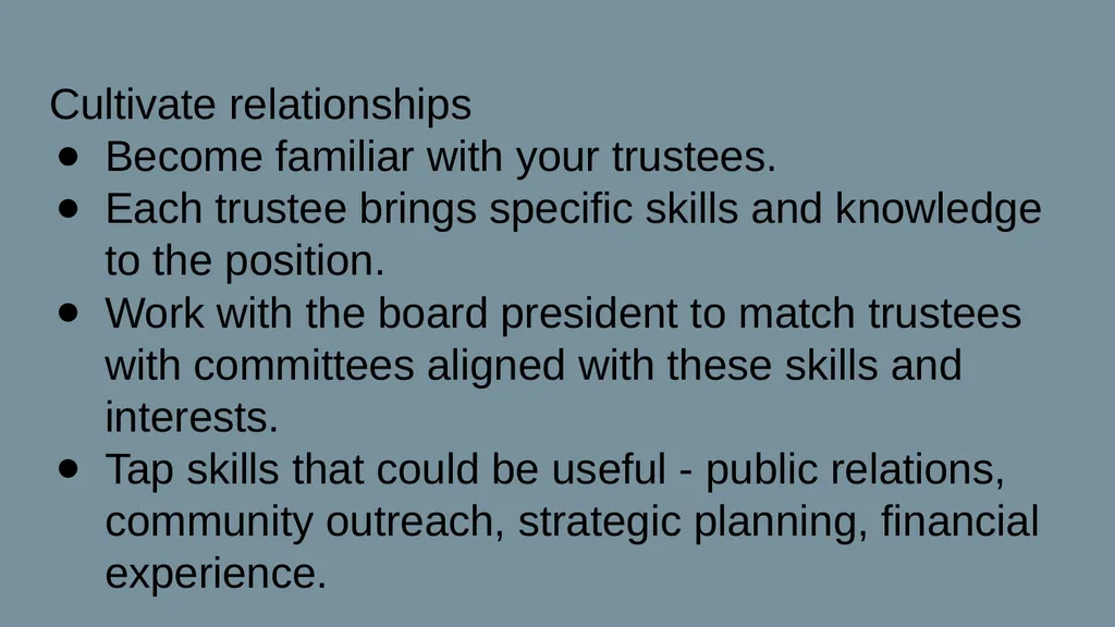 MAKE THE LIBRARY BOARD WORK FOR YOU Pat Tumulty, - slide 11 of 19