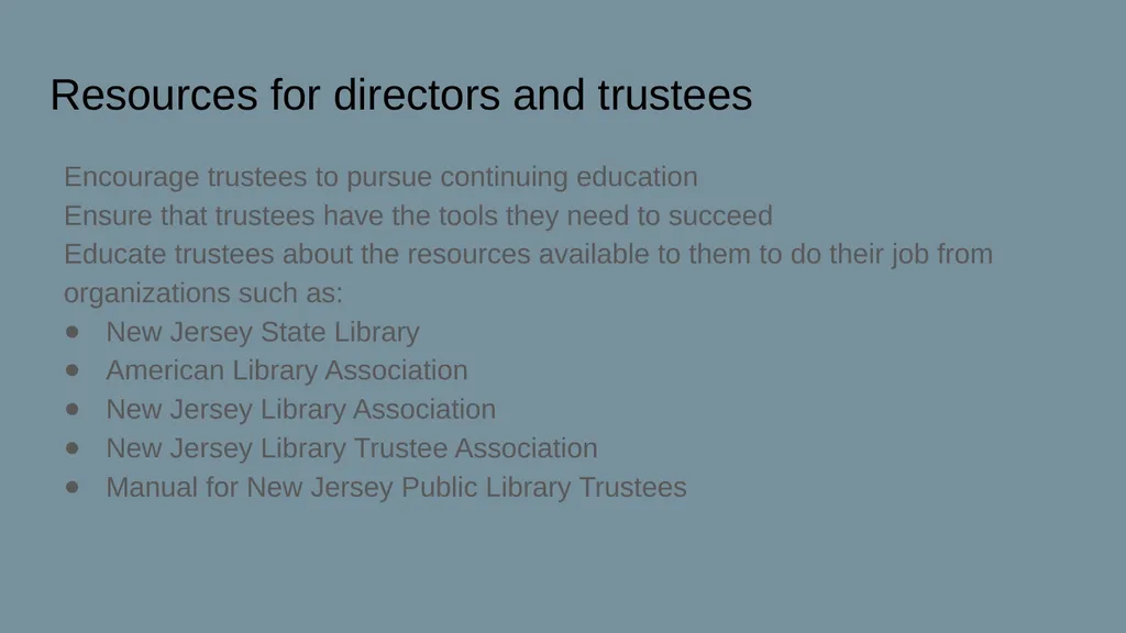 MAKE THE LIBRARY BOARD WORK FOR YOU Pat Tumulty, - slide 18 of 19