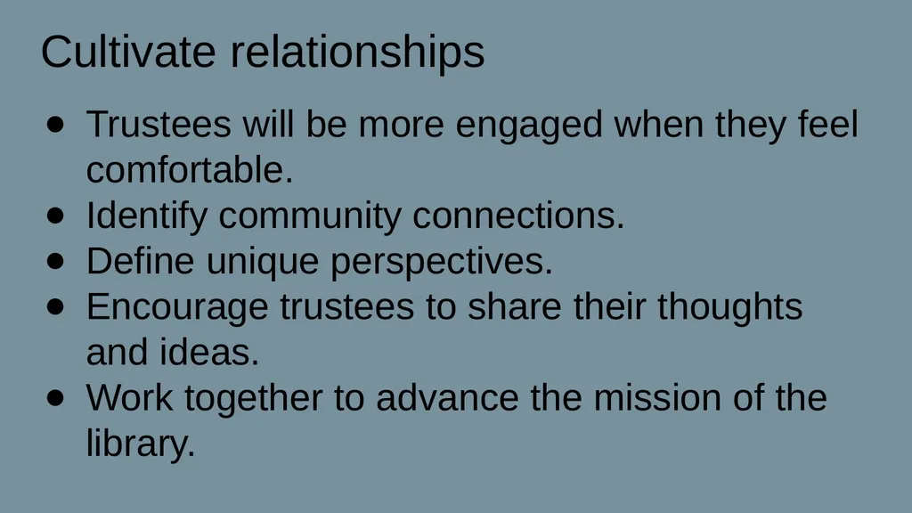 MAKE THE LIBRARY BOARD WORK FOR YOU Pat Tumulty, - slide 12 of 19