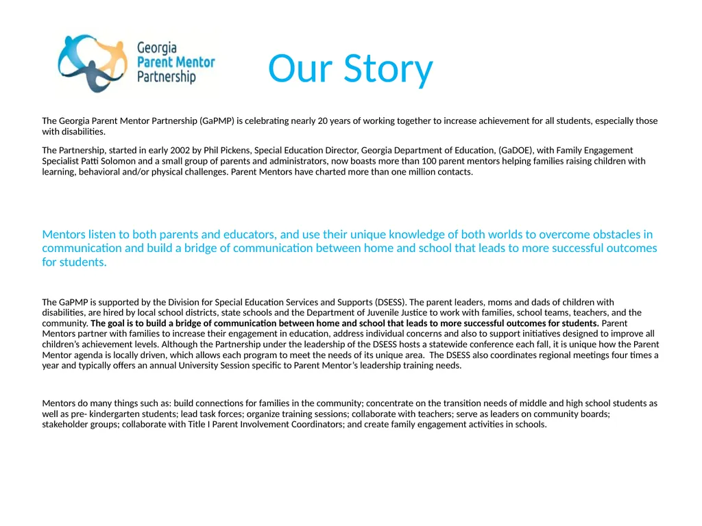 The Georgia Parent Mentor Partnership (GaPMP) Led - slide 3 of 27