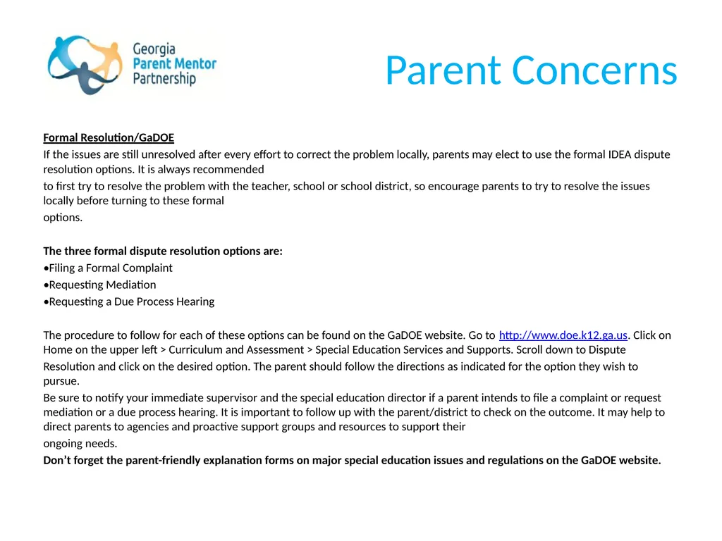 The Georgia Parent Mentor Partnership (GaPMP) Led - slide 25 of 27