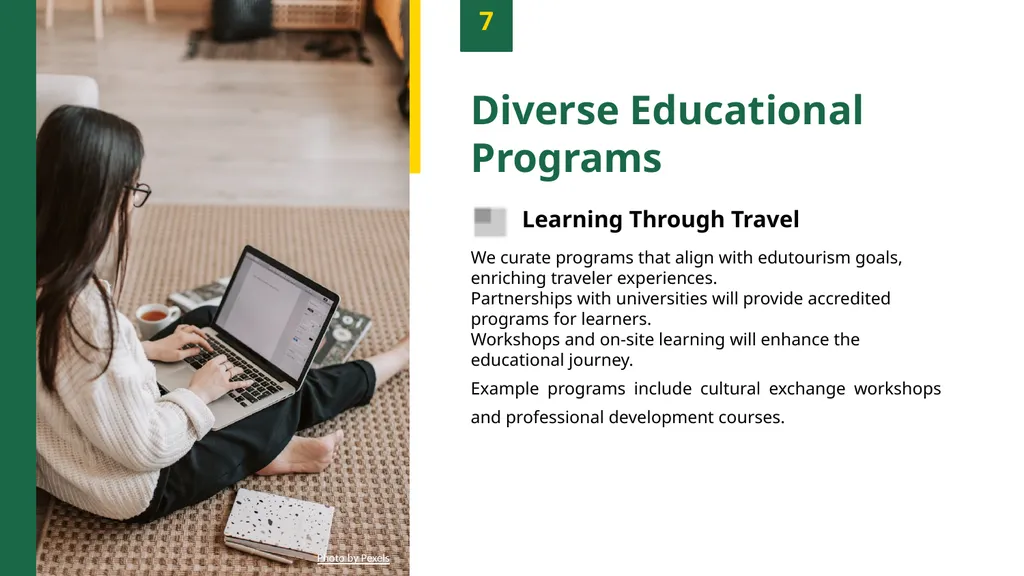 Transforming Travel: Edutourism Sustainable - slide 9 of 14