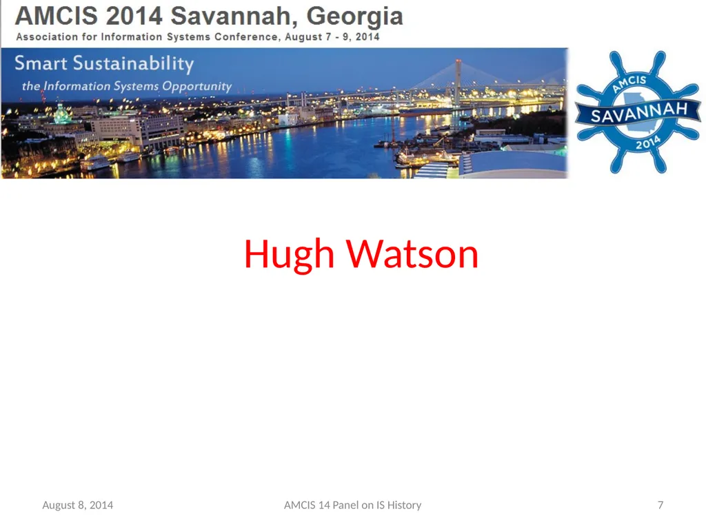 Panel - IS History: The Historical Development of - slide 6 of 37