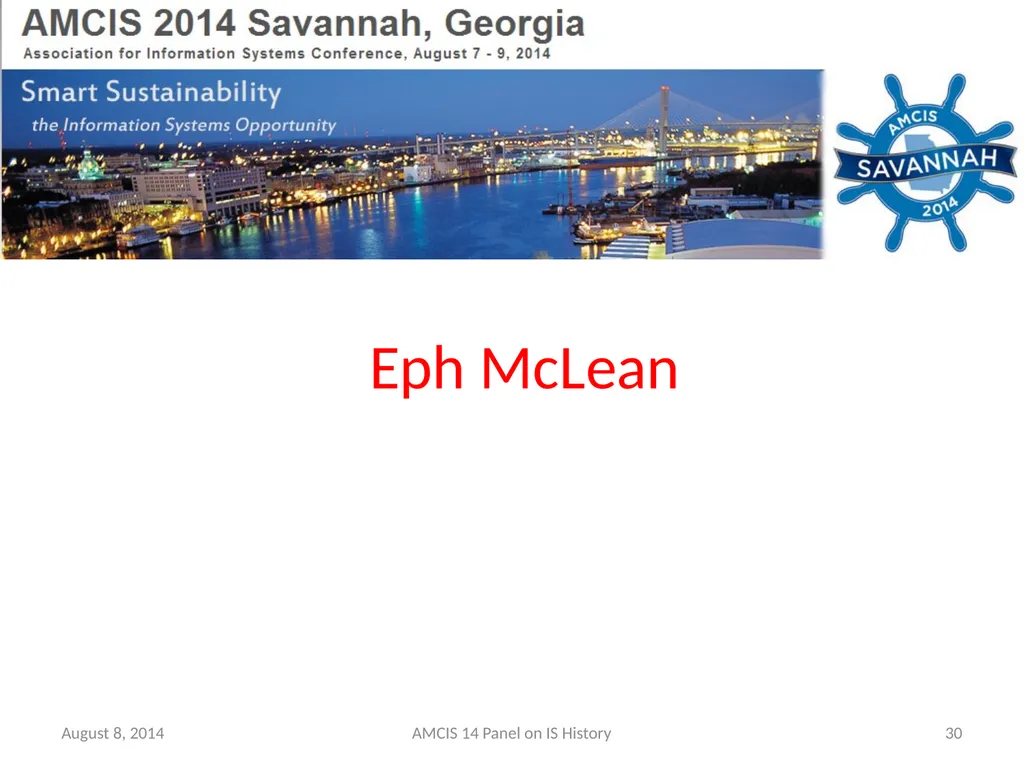 Panel - IS History: The Historical Development of - slide 29 of 37